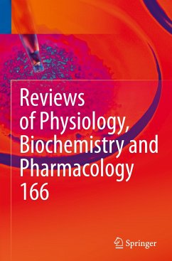 Reviews of Physiology, Biochemistry and Pharmacology 166