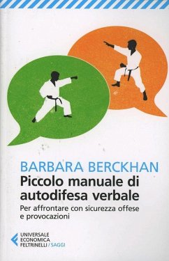 Cover Piccolo manuale di autodifesa verbale. Per affrontare con sicurezza offese e provocazioni