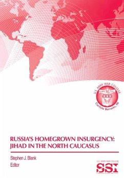 Russia's Homegrown Insurgency