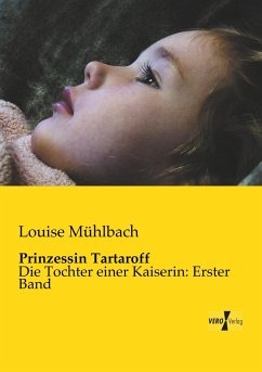 Prinzessin Tartaroff - Mühlbach, Louise