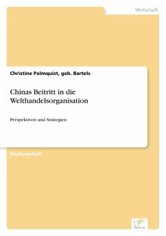 Chinas Beitritt in die Welthandelsorganisation