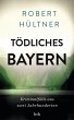 Tödliches Bayern (eBook, ePUB) - Bild 1