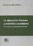 La ejecución forzosa y medidas cautelares - Rocha García, Ernesto De La