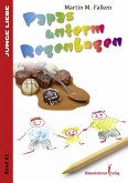 Papas unterm Regenbogen (eBook, ePUB)