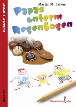 Papas unterm Regenbogen (eBook, ePUB) - Falken, Martin F
