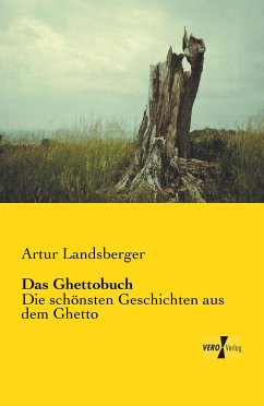 Das Ghettobuch - Landsberger, Artur