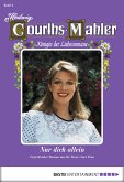 Nur dich allein / Hedwig Courths-Mahler Bd.4 (eBook, ePUB)