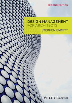 Design Management for Architects (eBook, ePUB) - Emmitt, Stephen