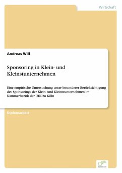 Sponsoring in Klein- und Kleinstunternehmen - Will, Andreas