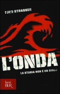 Cover L' onda. La storia non è un gioco