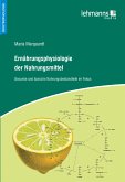 Ernährungsphysiologie der Nahrungsmittel (eBook, PDF)