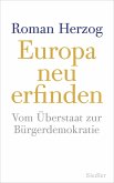 Europa neu erfinden (eBook, ePUB)