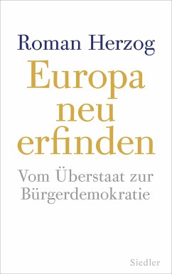 Europa neu erfinden (eBook, ePUB) - Herzog, Roman