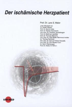 Der ischämische Herzpatient Der ischämische Herzpatient