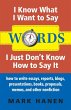 Words - I Know What I Want To Say - I... - Bild 1
