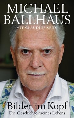 Bilder im Kopf (eBook, ePUB) - Ballhaus, Michael; Seidl, Claudius