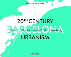 Urbanism : Barcelona 20th century - Parcerisa Bundó, Josep; Soler, David