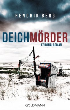 Deichmörder / Theo Krumme Bd.1 (eBook, ePUB) - Berg, Hendrik