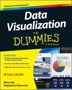 Data Visualization For Dummies (eBook, PDF) - Yuk, Mico; Diamond, Stephanie