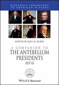 Cover A Companion to the Antebellum Presidents, 1837 - 1861 (eBook, ePUB)