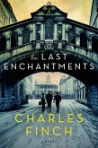 The Last Enchantments (eBook, ePUB)