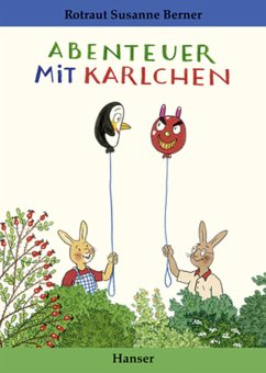 Abenteuer mit Karlchen (eBook, ePUB) - Berner, Rotraut Susanne