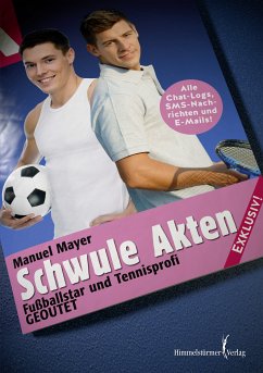 Schwule Akten (eBook, PDF) - Mayer, Manuel
