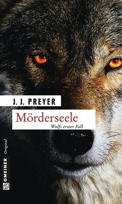 Mörderseele (eBook, ePUB) - Preyer, J. J.