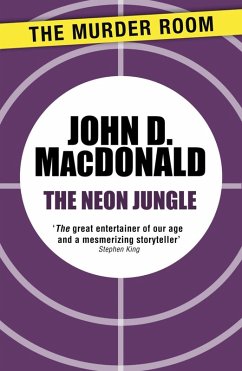 The Neon Jungle (eBook, ePUB) - Macdonald, John D.