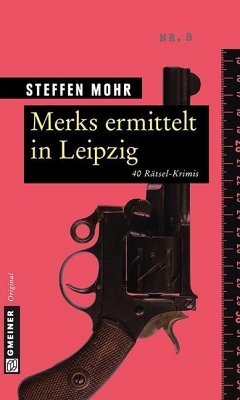 Merks ermittelt in Leipzig (eBook, PDF) - Mohr, Steffen