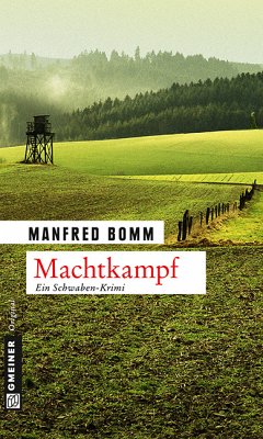 Machtkampf / August Häberle Bd.14 (eBook, PDF) - Bomm, Manfred