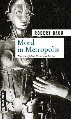Mord in Metropolis (eBook, ePUB) - Baur, Robert
