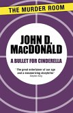 A Bullet for Cinderella (eBook, ePUB)