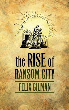 Cover The Rise of Ransom City (eBook, ePUB)