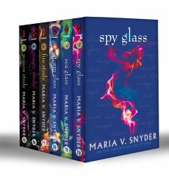 The Chronicles Of Ixia (Books 1-6): Poison Study (The Chronicles of Ixia) / Magic Study (The Chronicles of Ixia) / Fire Study (The Chronicles of Ixia) / Storm Glass (The Glass Series) / Sea Glass (The Glass Series) / Spy Glass (The Glass Series) (eBook, ePUB) - Snyder, Maria V.