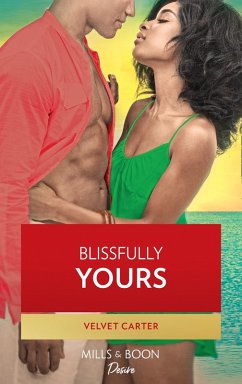 Blissfully Yours (eBook, ePUB) - Carter, Velvet