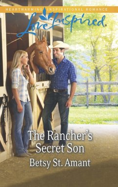 The Rancher's Secret Son (eBook, ePUB) - St. Amant, Betsy