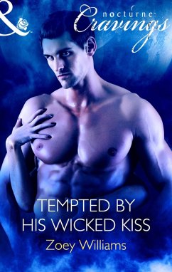 Cover Tempted By His Wicked Kiss (eBook, ePUB)