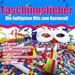 Faschingsfieber-Die Kultigsten Hits Zum Karneval ! - Diverse