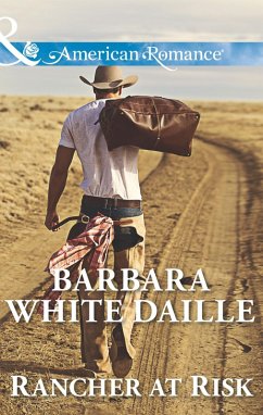 Rancher At Risk (Mills & Boon American Romance) (eBook, ePUB) - White Daille, Barbara