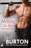 Melting The Ice: Play-By-Play Book 7 (eBook, ePUB)