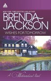 Wishes For Tomorrow: Westmoreland's Way (The Westmorelands) / Hot Westmoreland Nights (The Westmorelands) (eBook, ePUB)