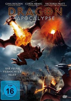 Dragon Apocalypse: Ihr Feuer vernichtet alles - Holden,Gina
