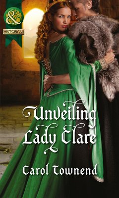 Unveiling Lady Clare (eBook, ePUB) - Townend, Carol