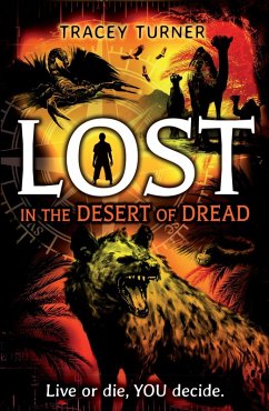 Lost... In the Desert of Dread (eBook, PDF) - Turner, Tracey