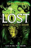 Lost... In the Jungle of Doom (eBook, PDF) Lost... In the Jungle of Doom (eBook, PDF)