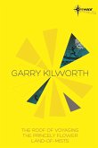 Garry Kilworth SF Gateway Omnibus (eBook, ePUB) Garry Kilworth SF Gateway Omnibus (eBook, ePUB)