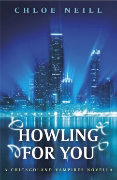 Howling For You (eBook, ePUB) - Neill, Chloe