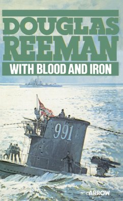 With Blood And Iron (eBook, ePUB) - Reeman, Douglas