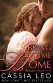 Bring Me Home (Shattered Hearts 3) (eBook, ePUB)